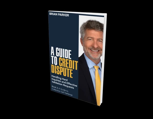 A navy paperback. Brian Parker stands beside the subtitle: Handling Hard Inquiries and Effective Validation Requests.